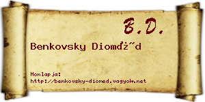 Benkovsky Dioméd névjegykártya